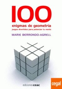 100 ENIGMAS DE GEOMETRIA - JUEGOS DIVERTIDOS PARA POTENCIAR TU MENTE