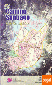 CAMINO SANTIAGO - GUIA CARTOGRAFICA