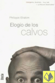 ELOGIO DE LOS CALVOS - RUSTICA