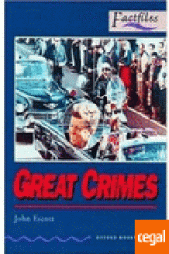 GREAT CRIMES - 4 FACTFILES