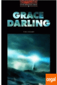 GRACE DARLING - OXFORD BOOKWORMS 2