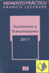SUCESIONES Y TRANSMISIONES 2011 - MEMENTO PRACTICO