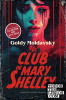 CLUB DE MARY SHELLEY,  EL - RUSTICA