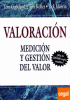VALORACION - MEDICION Y GESTION DEL VALOR