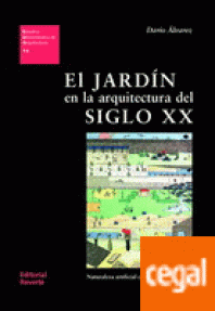 JARDIN EN LA ARQUITECTURA DEL SIGLO XX,  EL - RUSTICA