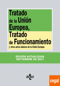 TRATADO DE LA UNION EUROPEA,  TRATADO DE FUNCIONAMIENTO - 149/ED.2017