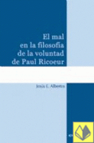 MAL EN LA FILOSOFIA DE LA VOLUNTAD PAUL RICOEUR,  EL - RUSTICA