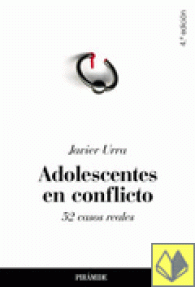 ADOLESCENTES EN CONFLICTO /52 CASOS REALES