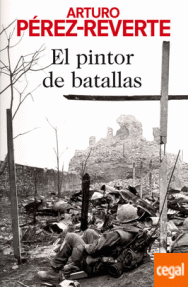 PINTOR DE BATALLAS,  EL - 1/9 NARRATIVA