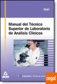MANUAL DE TECNICO SUPERIO DE LABORATORIO DE ANALISIS CLINICOS /TEST