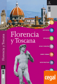FLORENCIA Y TOSCANA - GUIAS CLAVE