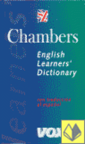 ENGLISH LEARNERS'DICTIONARY - CHAMBERS