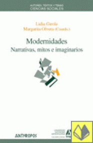 MODERNIDADES - 60/NARRATIVAS,  MITOS E IMAGINARIOS