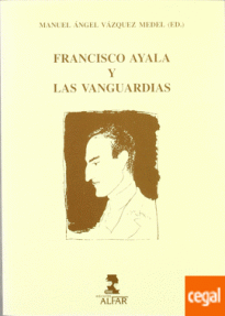 FRANCISCO AYALA Y LAS VANGUARDIAS - 35