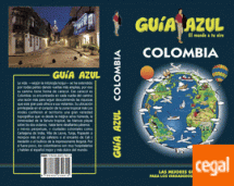 COLOMBIA ED.2017 - GUIA AZUL,  EL MUNDO A TU AIRE