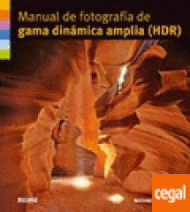 MANUAL DE FOTOGRAFIA DE GAMA DINAMICA AMPLIA (HDR)