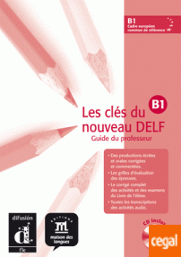 CLES DU NOUVEAU DELF B1 GUIDE PROFESSEUR + CD