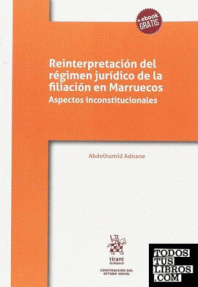 REINTERPRETACION DEL REGIMEN JURIDICO DE FILACION MARRUECOS- 16/RUSTICA
