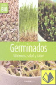 GERMINADOS - VITAMINAS,  SALUD Y SABOR