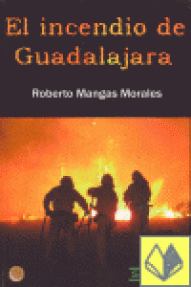 INCENDIO DE GUADALAJARA,  EL - RUSTICA