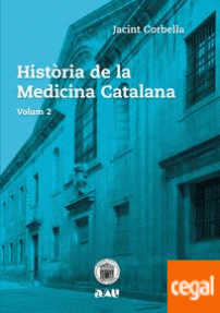 HISTORIA DE LA MEDICINA CATALANA - 2/TELA