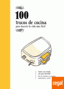 100 TRUCOS DE COCINA PARA HACERTE VIDA MAS FACIL
