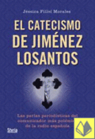 CATECISMO DE JIMENEZ LOSANTOS,  EL - RUSTICA