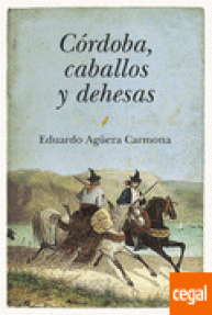 CORDOBA,  CABALLOS Y DEHESAS - TELA
