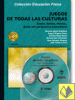 JUEGOS DE TODAS LAS CULTURAS + CD - JUEGOS,  DANZAS,  MUSICA...