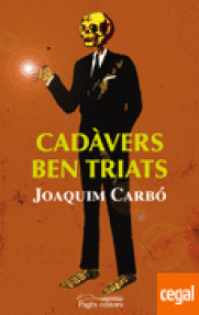 CADAVERS BEN TRIATS - 228/RUSTICA