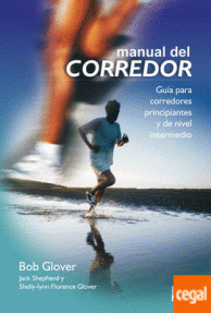 MANUAL DEL CORREDOR - GUIA PARA CORREDORES PRINCIPALMENTE NIVEL INTERM.
