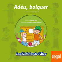 ADEU,  BOLQUER - LES HISTORIES DE L'ALEX
