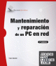 MANTENIMIENTO Y REPARACION DE UN PC EN RED - RECURSOS INFORMATICOS