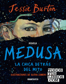 MEDUSA. LA CHICA DETRAS DEL MITO - RUSTICA