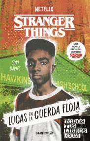 LUCAS EN LA CUERDA FLOJA - RUSTICA