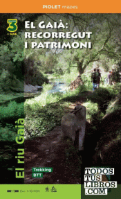 GAIA,  EL. RECORREGUT I PATRIMONI 1:10.00