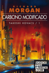 CARBONO MODIFICADO - TAKESHI KOVACS/1