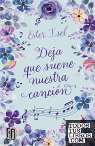 DEJA QUE SUENE NUESTRA CANCION - RUSTICA