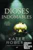 DIOSES INDOMABLES - RUSTICA