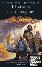 DRAGONLANCE. EL RETORNO DE LOS DRAGONES - VOL.1/RUSTICA