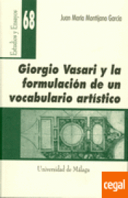 GIORGIO VASARI Y LA FORMULACION VOCABULARIO ARTISTICO - 68