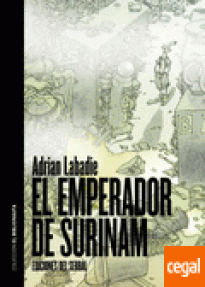 EMPERADOR DE SURINAM,  EL - 01
