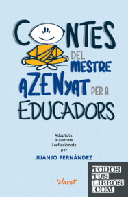 CONTES DEL MESTRE AZENYAT PER A EDUCADORS - RUSTICA