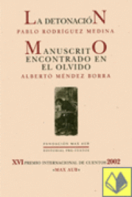 DETONACION/MANUSCRITO ENCONTRADO EN EL OLVIDO - 16