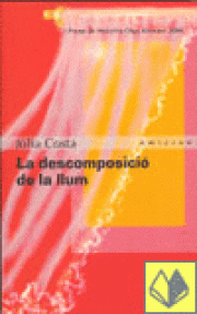 DESCOMPOSICIO DE LA LLUM,  LA - 06/RUSTICA