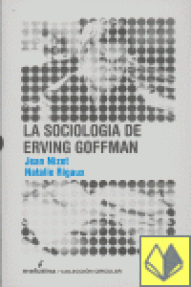 SOCIOLOGIA DE ERVING GOFFMAN,  LA