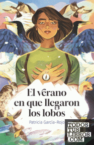 VERANO EN QUE LLEGARON LOS LOBOS,  EL - RUSTICA