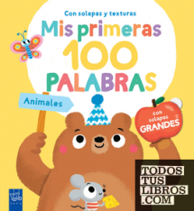 MIS PRIMERAS 100 PALABRAS. ANIMALES - TELA