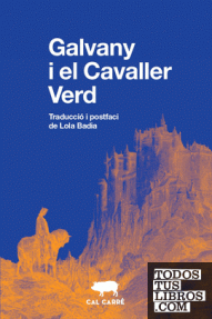 GALVANY I EL CAVALLER VERD - 2/RUSTICA
