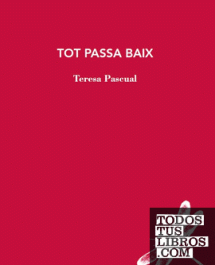 TOT PASSA BAIX - 122/RUSTICA